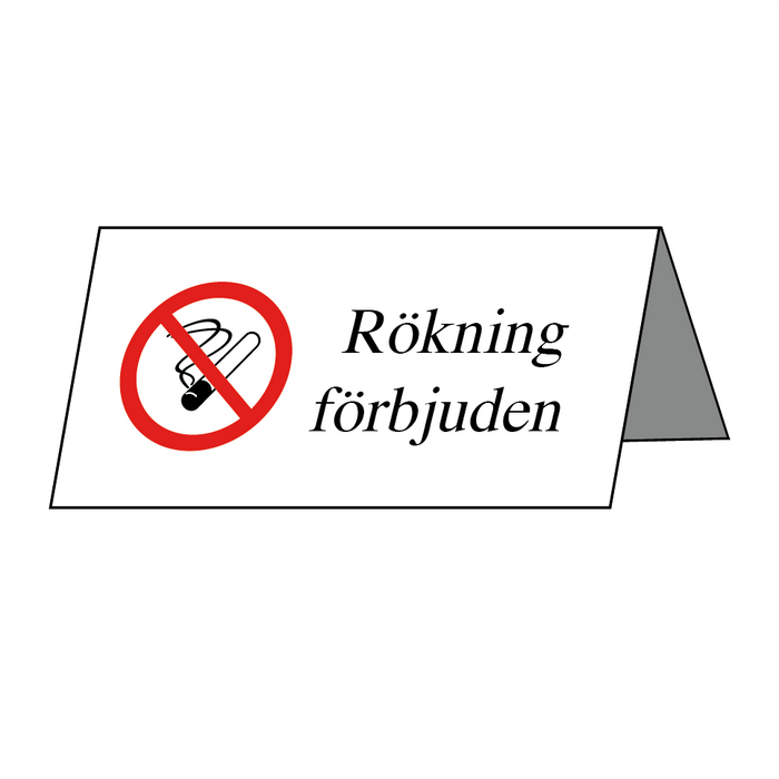 Rökning förbjuden & Rökning förbjuden & Rökning förbjuden