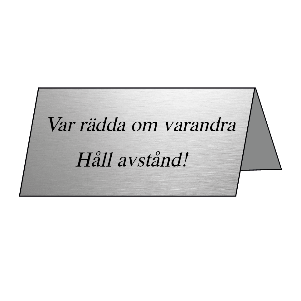 Var rädd om varandra Håll avstånd! & Var rädd om varandra Håll avstånd!