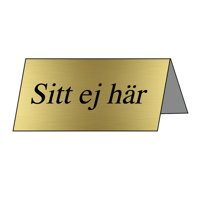 Sitt ej här & Sitt ej här & Sitt ej här