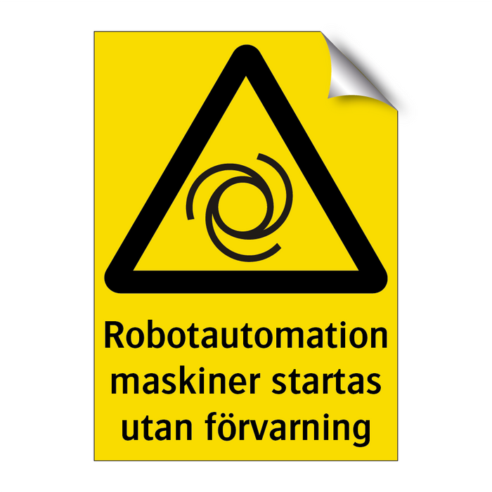 Robotautomation maskiner startas utan förvarning