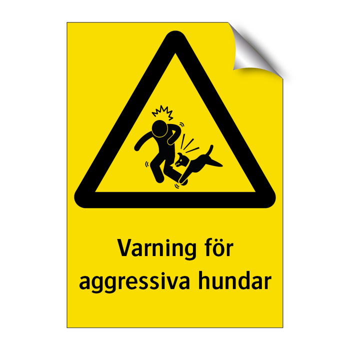 Varning för aggressiva hundar & Varning för aggressiva hundar