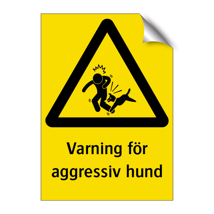 Varning för aggressiv hund & Varning för aggressiv hund