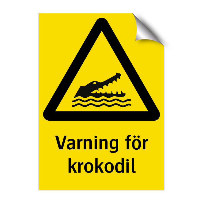 Varning för krokodil & Varning för krokodil