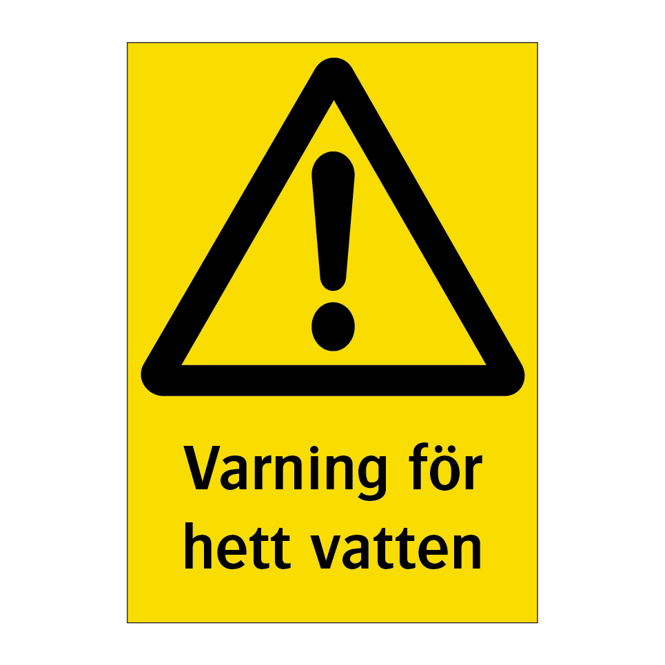 Varning för hett vatten & Varning för hett vatten & Varning för hett vatten