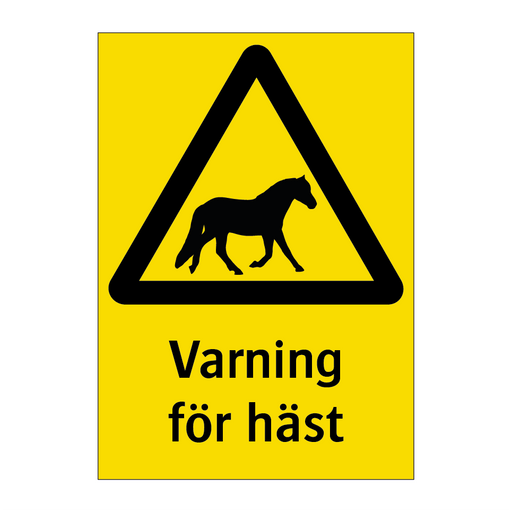 Varning för häst & Varning för häst & Varning för häst & Varning för häst