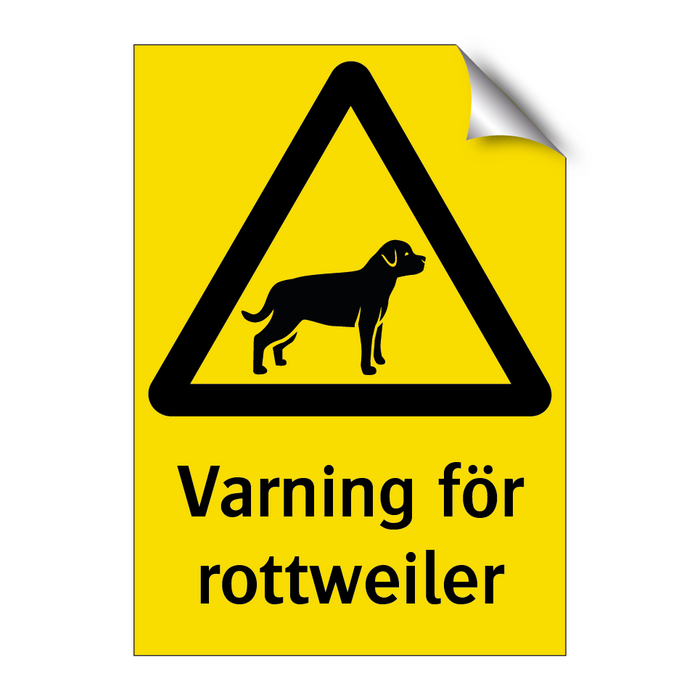 Varning för rottweiler & Varning för rottweiler