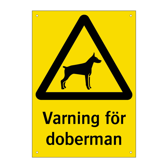 Varning för doberman & Varning för doberman & Varning för doberman & Varning för doberman