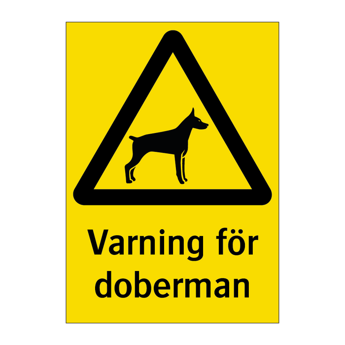 Varning för doberman & Varning för doberman & Varning för doberman & Varning för doberman