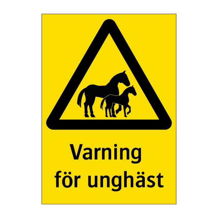 Varning för unghäst & Varning för unghäst & Varning för unghäst & Varning för unghäst