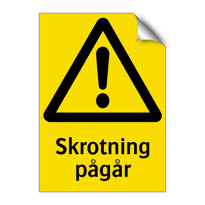 Skrotning pågår & Skrotning pågår