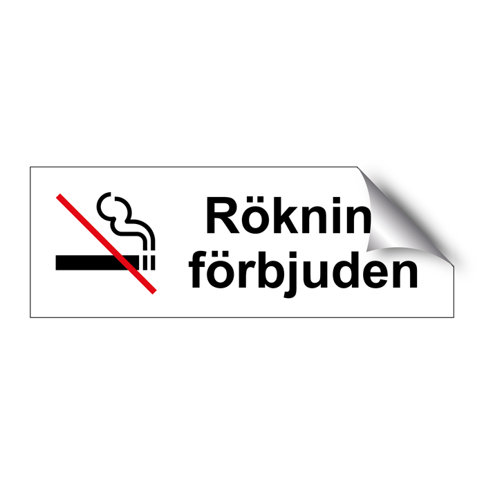 Rökning förbjuden & Rökning förbjuden