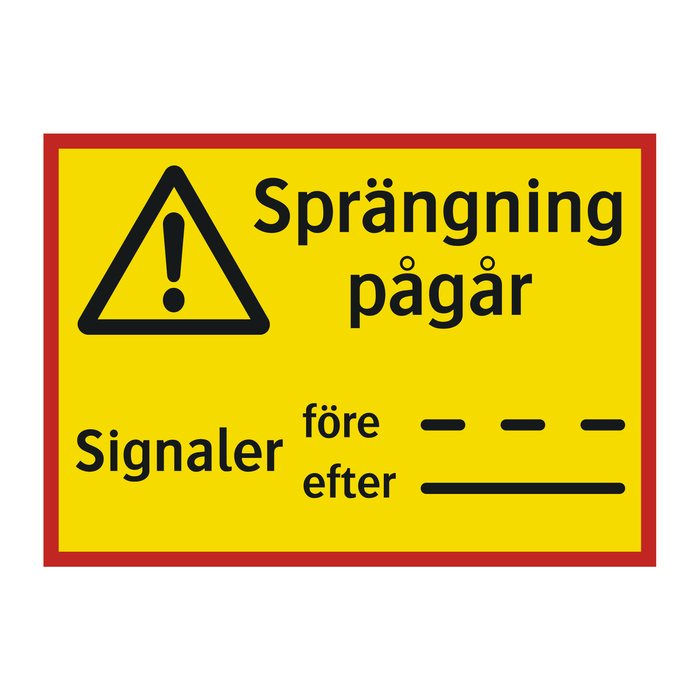 Sprängning pågår & Sprängning pågår & Sprängning pågår & Sprängning pågår