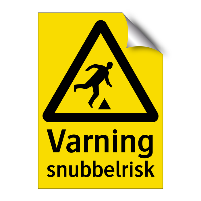 Varning snubbelrisk & Varning snubbelrisk