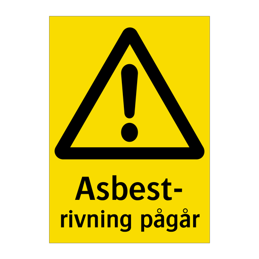 Asbestrivning pågår & Asbestrivning pågår & Asbestrivning pågår & Asbestrivning pågår