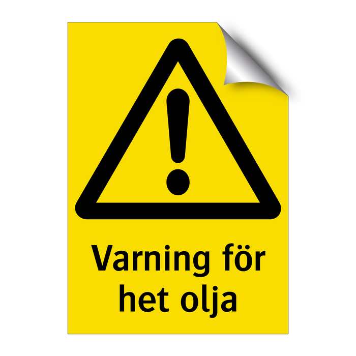 Varning för het olja & Varning för het olja