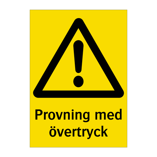 Provning med övertryck & Provning med övertryck & Provning med övertryck