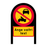 Skyltbåge - C3. Förbud mot trafik med tilläggstavla