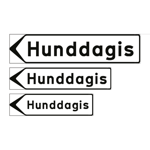 F5-4 Vägvisare inrättning: Hunddagis & Hunddagis & Hunddagis & Hunddagis & Hunddagis & Hunddagis