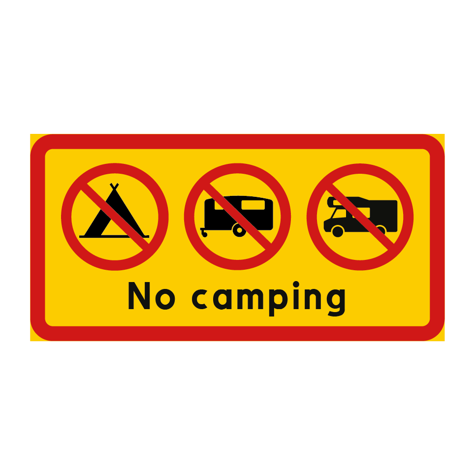 No camping & No camping & No camping & No camping & No camping