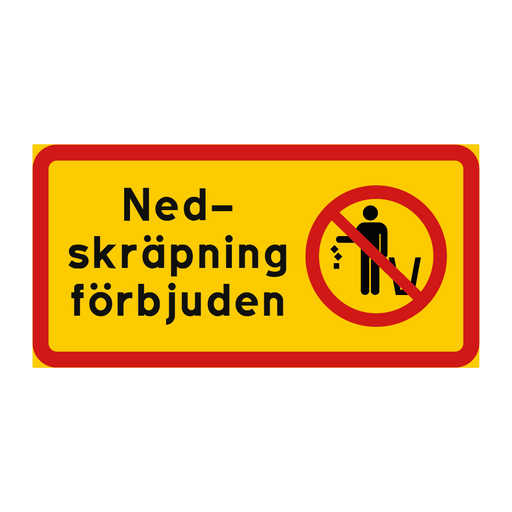 Nedskräpning förbjuden & Nedskräpning förbjuden & Nedskräpning förbjuden