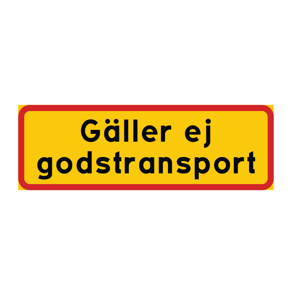 Gäller ej godstransport & Gäller ej godstransport & Gäller ej godstransport