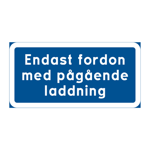 Endast fordon med pågående laddning & Endast fordon med pågående laddning