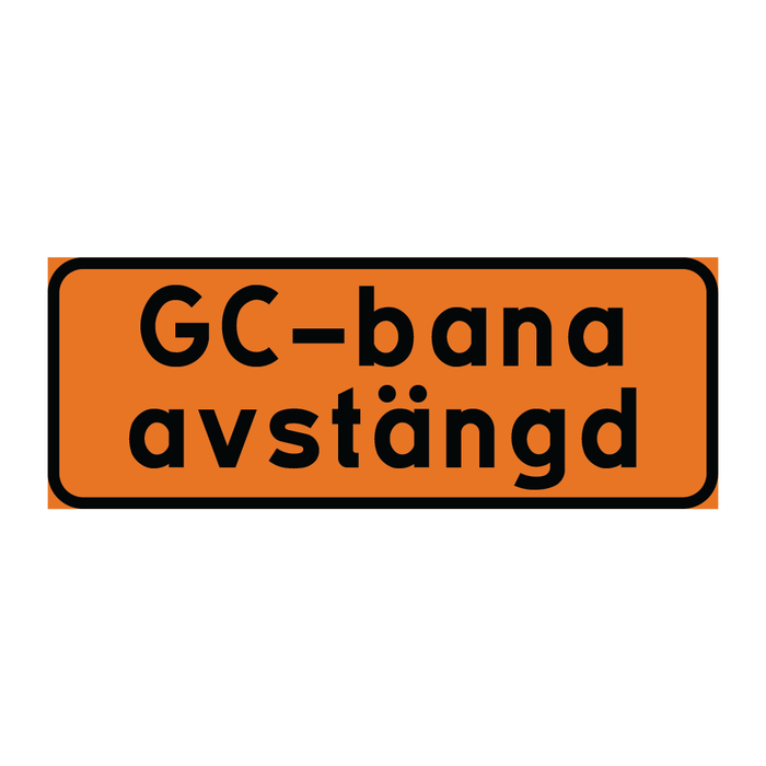 GC-bana avstängd & GC-bana avstängd & GC-bana avstängd