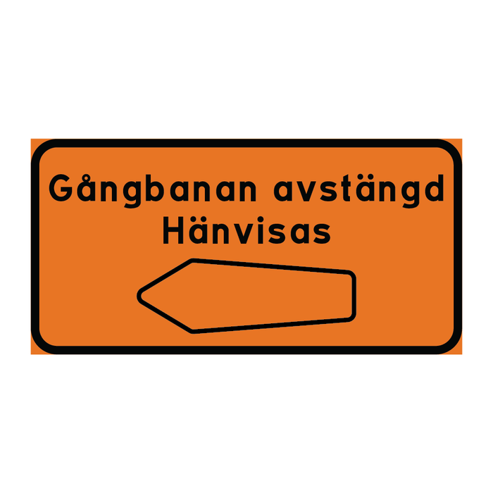 Gångbana avstängd hänvisas vänster & Gångbana avstängd hänvisas vänster